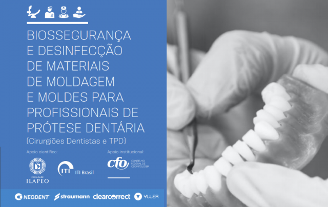 COVID-19: CFO apresenta Manual de Biossegurança e Desinfecção de Materiais de Moldagem e Moldes para Profissionais de Prótese Dentária