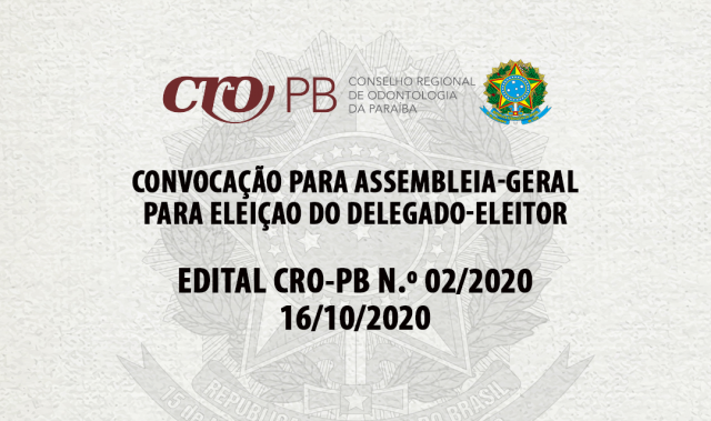 CONVOCAÇÃO DE ASSEMBLEIA-GERAL PARA ELEIÇAO DO DELEGADO-ELEITOR