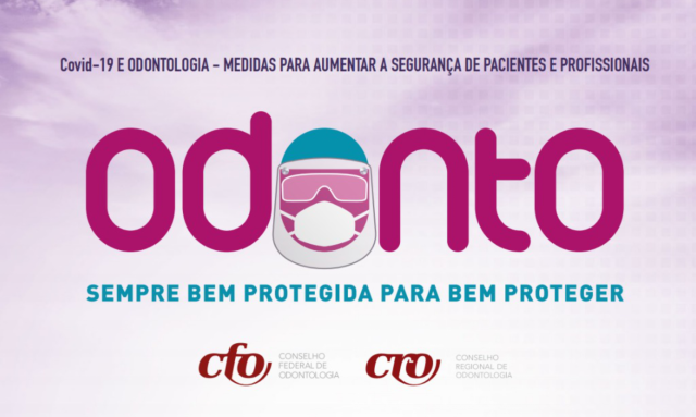 E-book da campanha “Odontologia – Sempre bem protegida, para bem proteger” reforça segurança de pacientes e profissionais