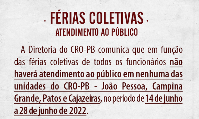  FÉRIAS COLETIVAS no período de 14 DE JUNHO A 28 DE JUNHO DE 2022