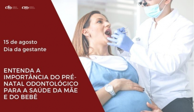 Entenda a importância do pré-natal odontológico para a saúde da mãe e do bebê