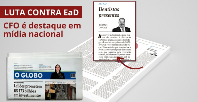 Odontologia contra EaD é destaque nacional em artigo do Presidente do CFO